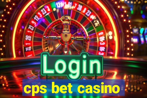 cps bet casino